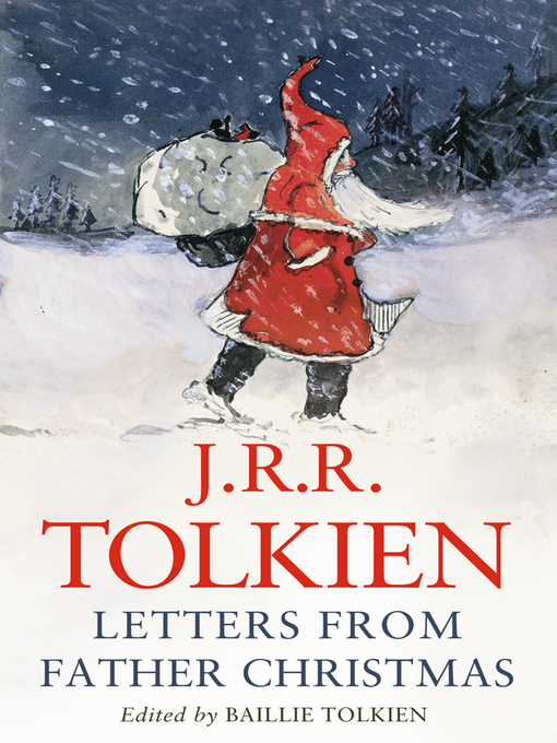 Title details for Letters from Father Christmas by J. R. R. Tolkien - Wait list